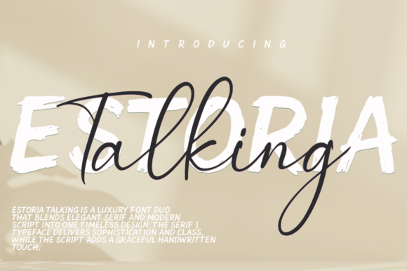 Estoria Talking Duo: The Luxury Font Pair for Modern Design