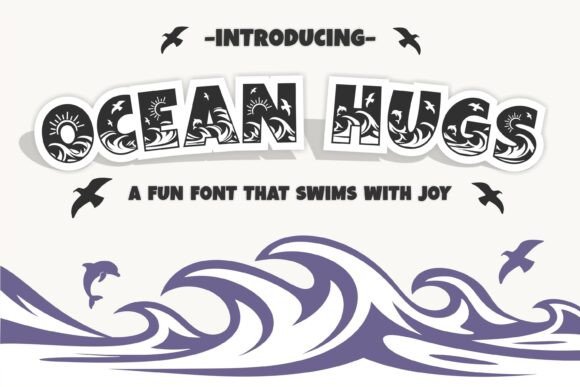 Ocean Hugs: A Whimsical Font for Marine-Inspired Design
