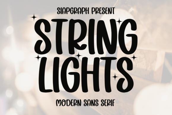 String Lights: A Fun, Bold Sans Serif for Creative Designs
